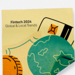 Fintech in 2024: Global and Local Trends