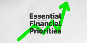 5 Essential Financial Priorities for Your Business in 2025